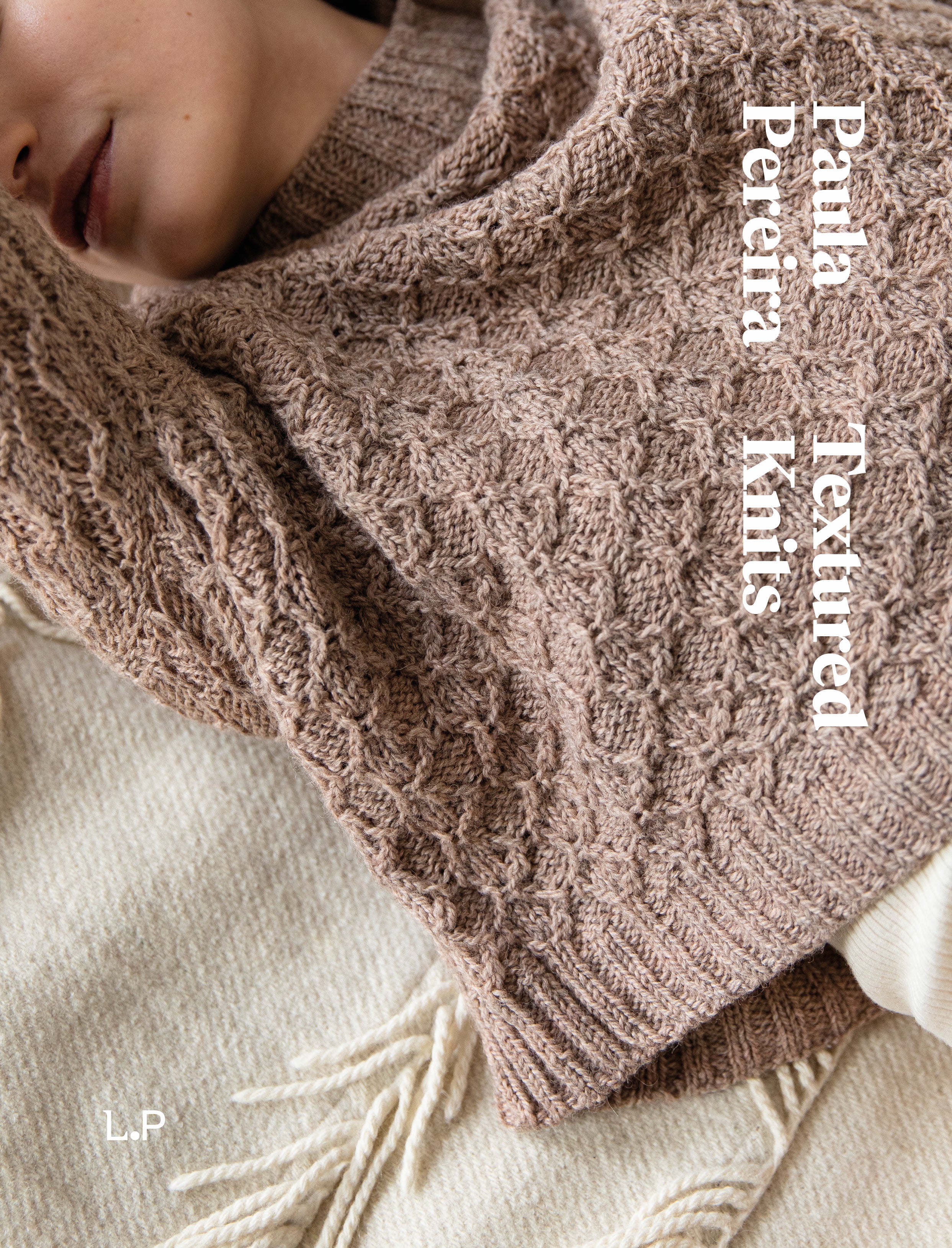 Paula Pereria: Textured Knits