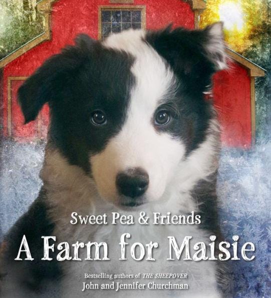 A Farm for Maisie (Sweet Pea & Friends #3)
